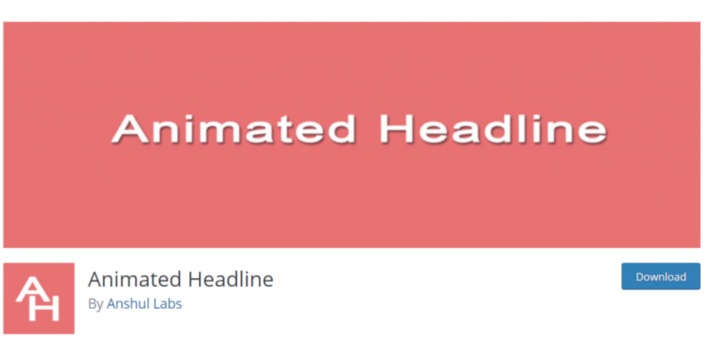 معرفی برترین افزونه های وردپرس برای ساخت انیمیشن های جذاب - Animated Headline